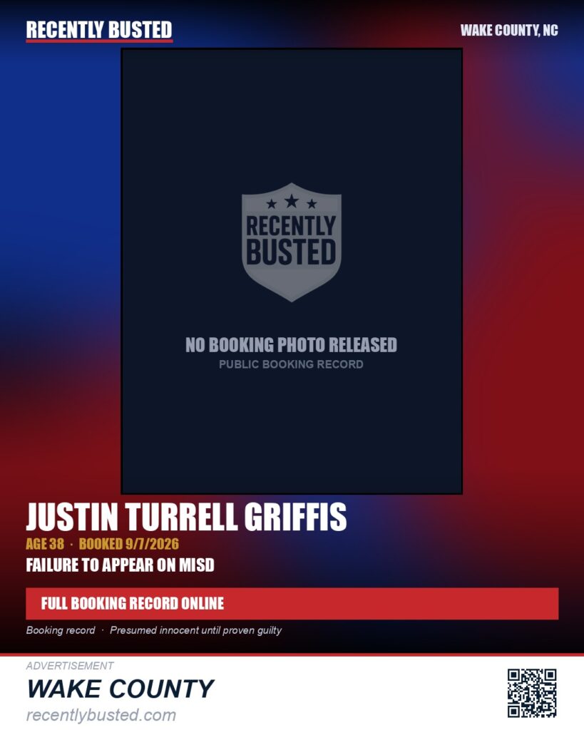 JUSTIN TURRELL GRIFFIS — arrest record card, Wake County, North Carolina