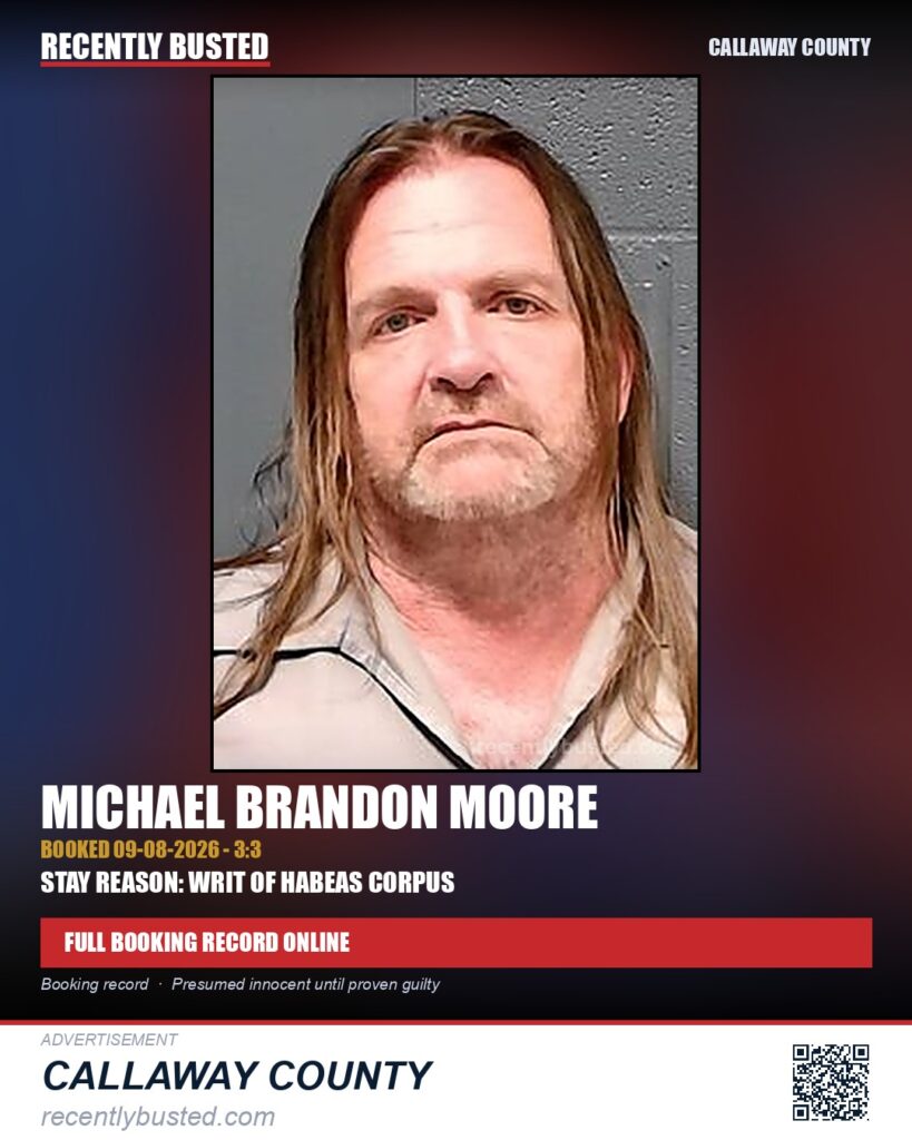 Moore, Michael Brandon — arrest record card, Callaway County