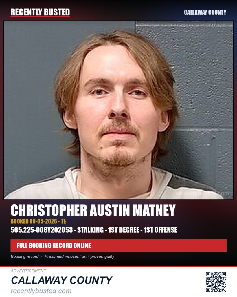 Matney, Christopher Austin — arrest record card, Callaway County