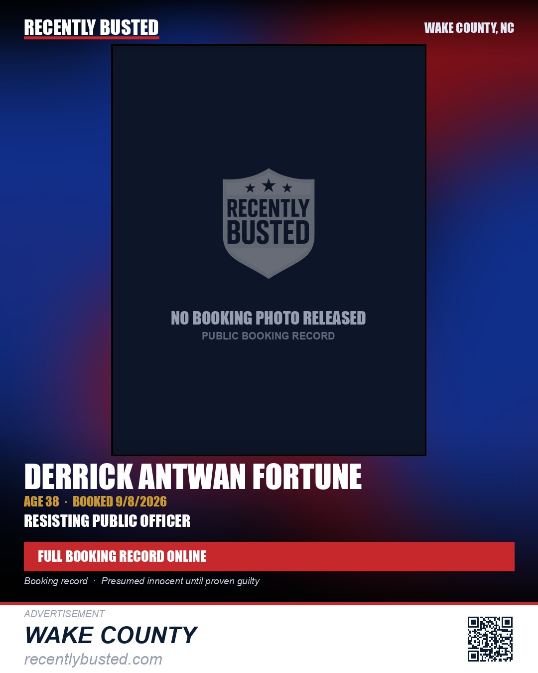 DERRICK ANTWAN FORTUNE — arrest record card, Wake County, North Carolina