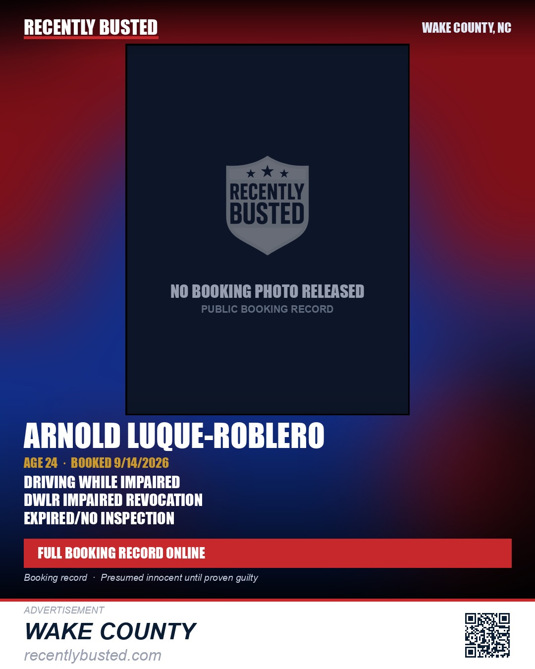 ARNOLD LUQUE-ROBLERO — arrest record card, Wake County, North Carolina