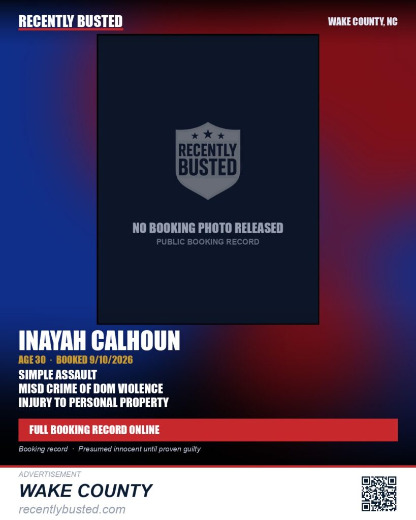 INAYAH CALHOUN — arrest record card, Wake County, North Carolina