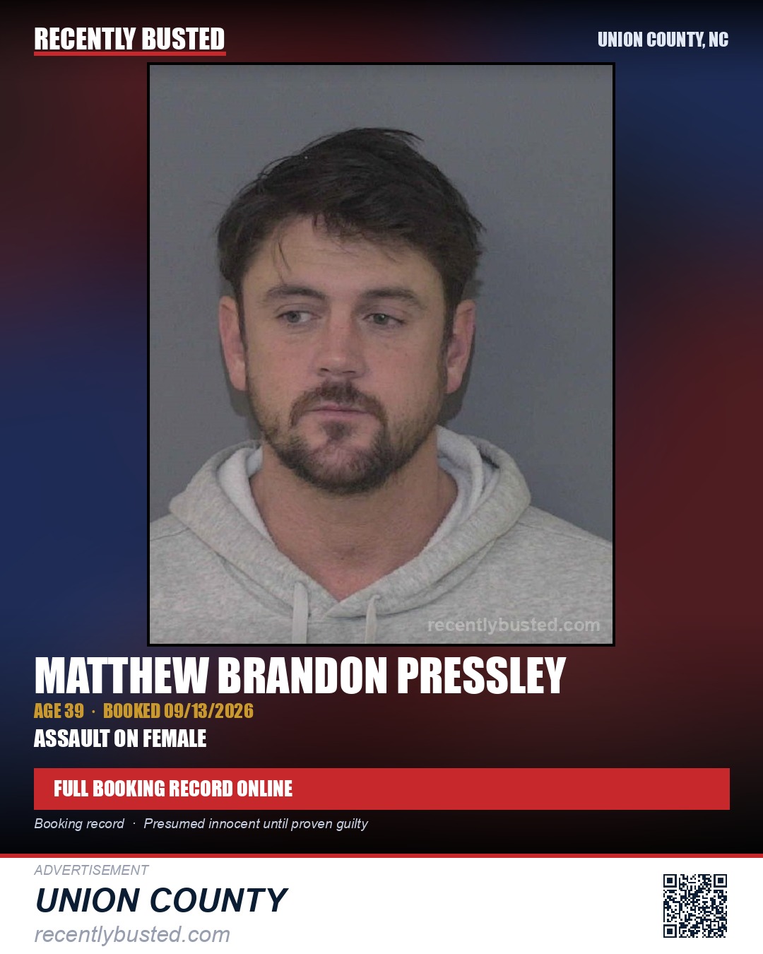 PRESSLEY, MATTHEW BRANDON — arrest record card, Union County, North Carolina