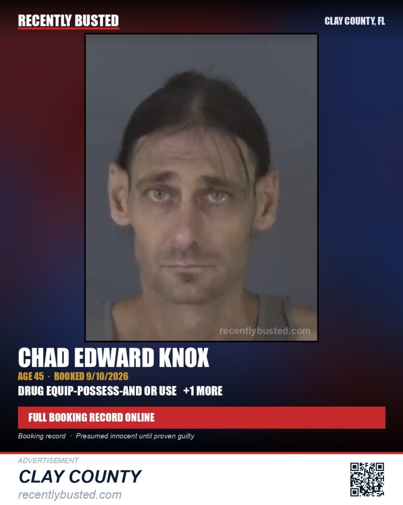 CHAD EDWARD KNOX — arrest record card, Clay County, Florida