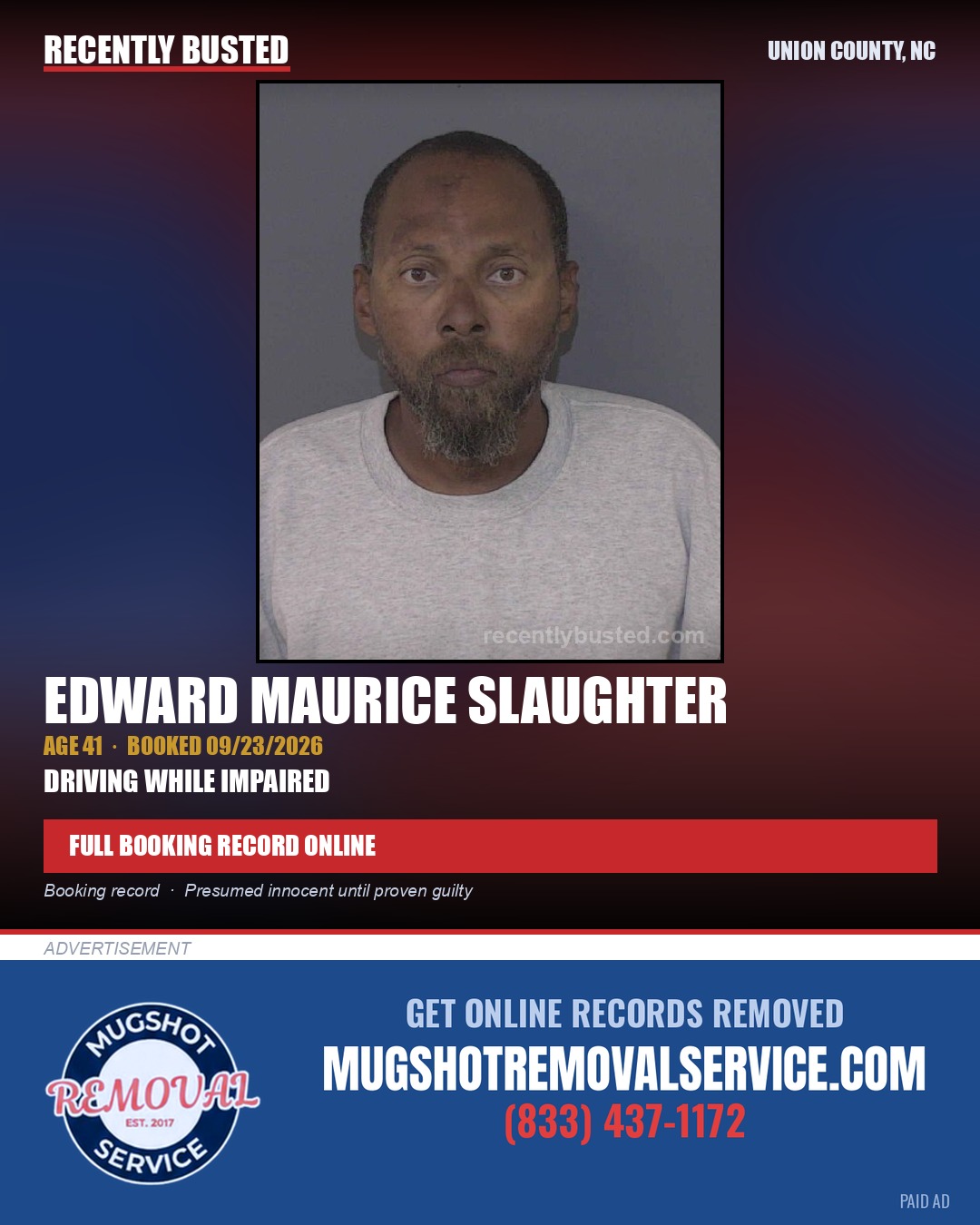 SLAUGHTER, EDWARD MAURICE — arrest record card, Union County, North Carolina