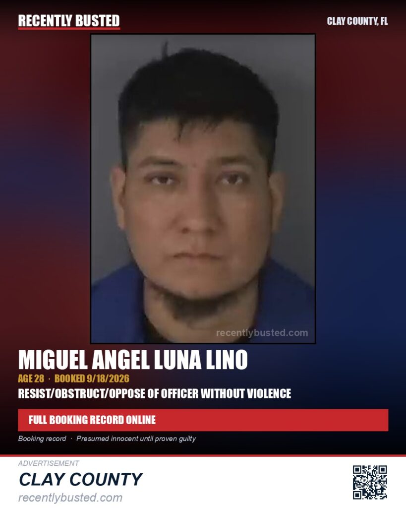MIGUEL ANGEL LUNA LINO — arrest record card, Clay County, Florida