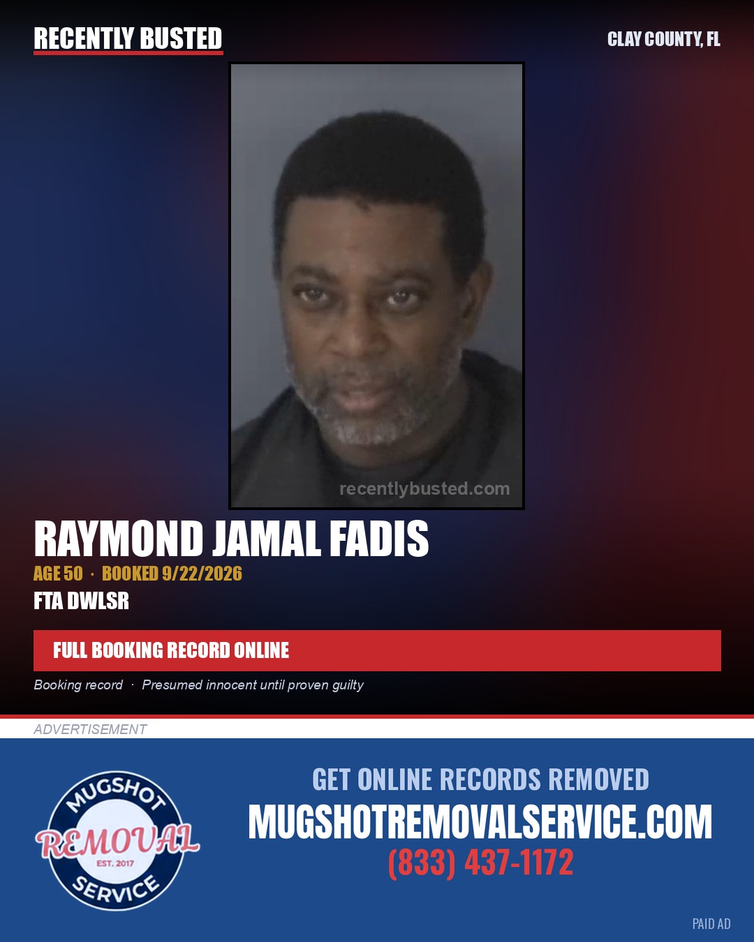 RAYMOND JAMAL FADIS — arrest record card, Clay County, Florida