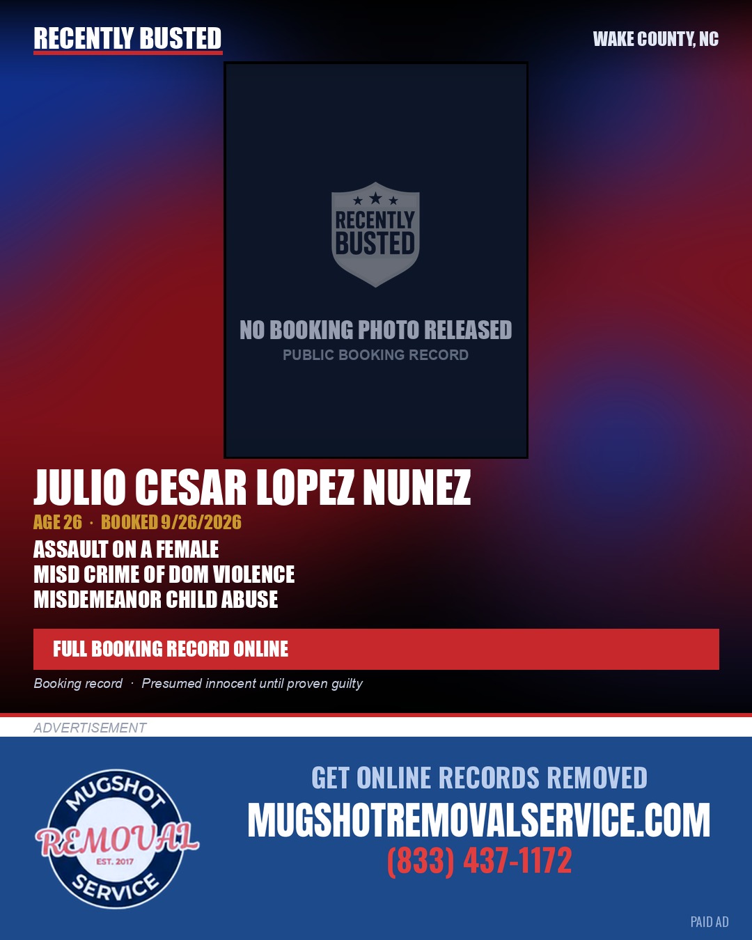 JULIO CESAR LOPEZ NUNEZ — arrest record card, Wake County, North Carolina