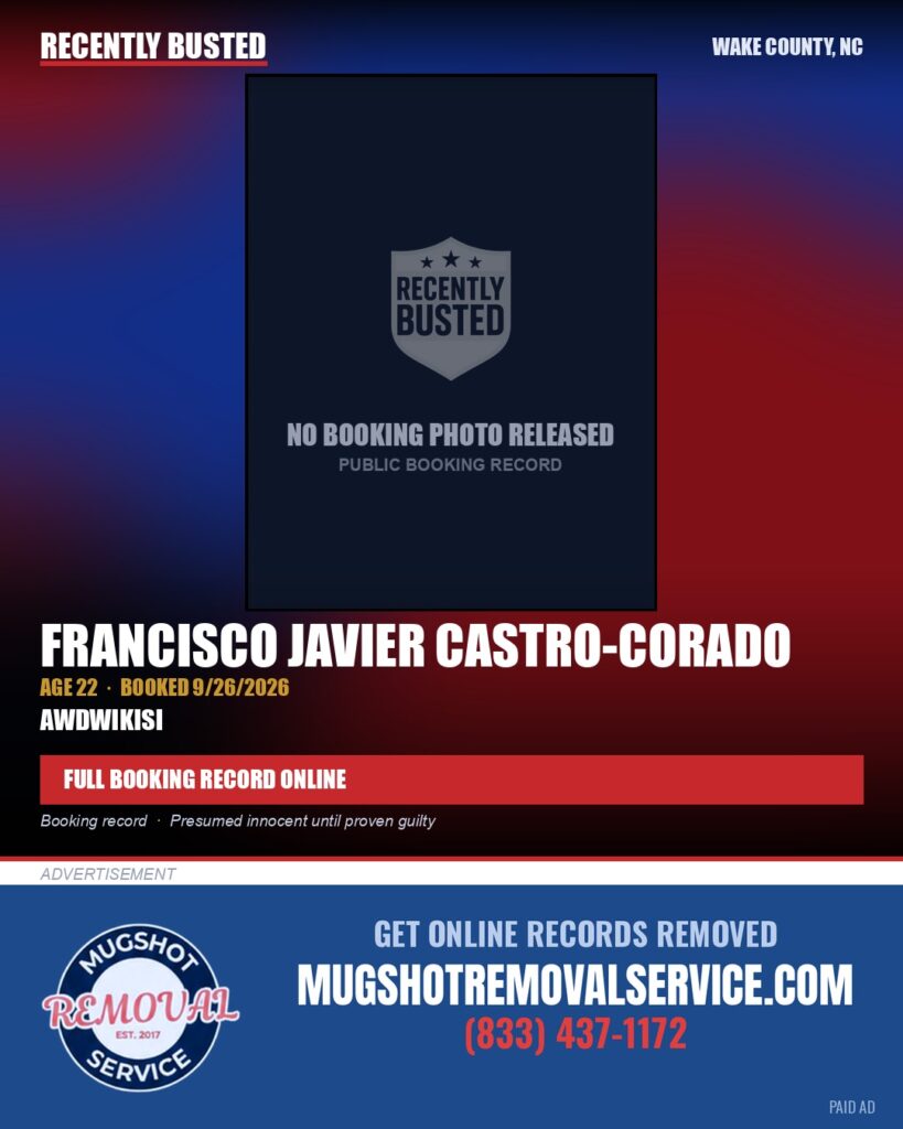 FRANCISCO JAVIER CASTRO-CORADO — arrest record card, Wake County, North Carolina