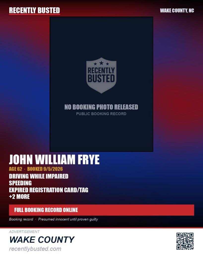 JOHN WILLIAM FRYE — arrest record card, Wake County, North Carolina