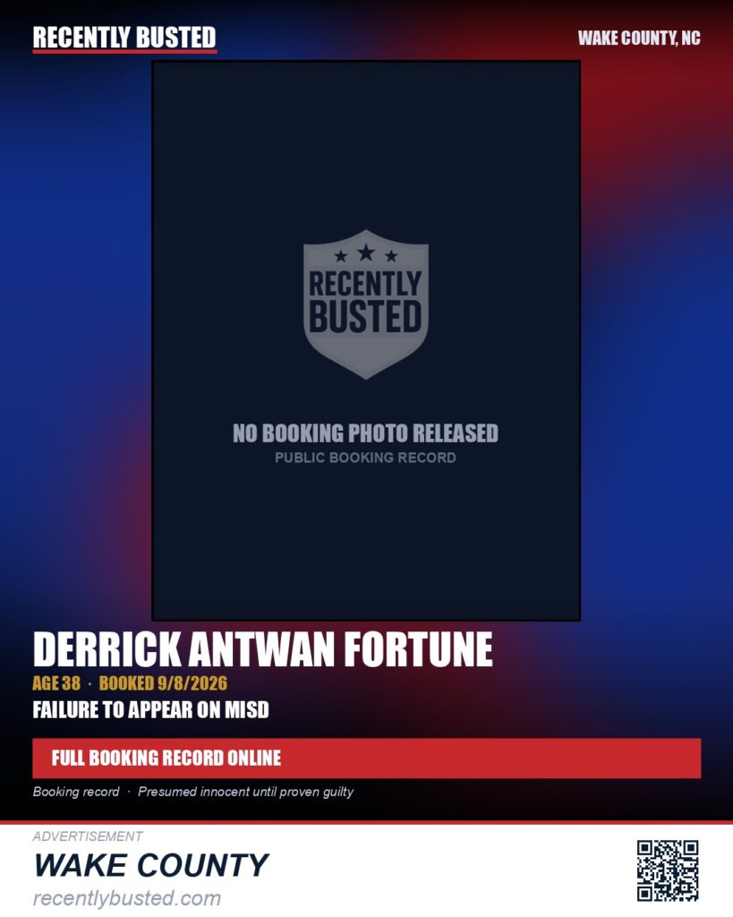 DERRICK ANTWAN FORTUNE — arrest record card, Wake County, North Carolina