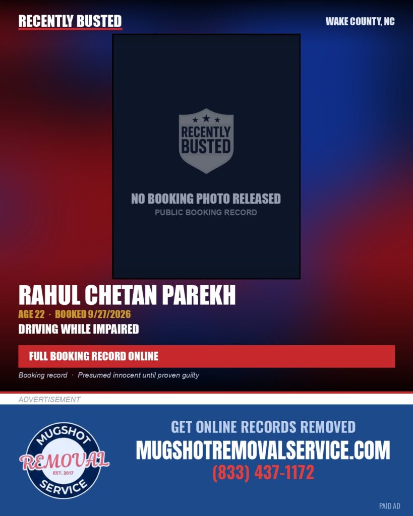 RAHUL CHETAN PAREKH — arrest record card, Wake County, North Carolina