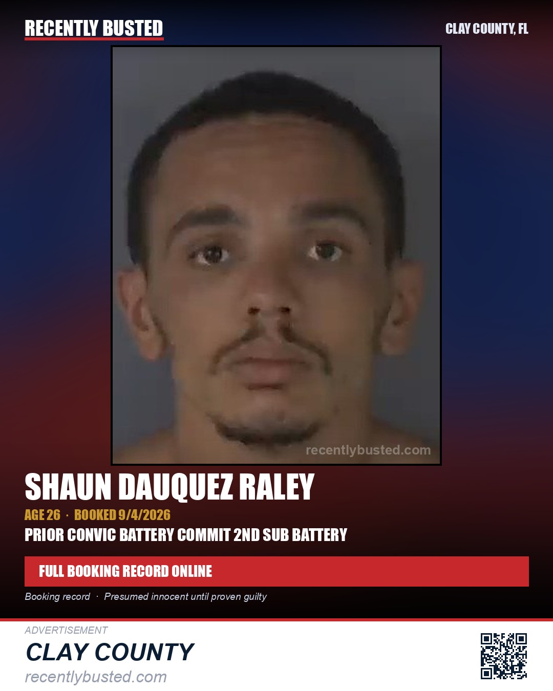 SHAUN DAUQUEZ RALEY — arrest record card, Clay County, Florida