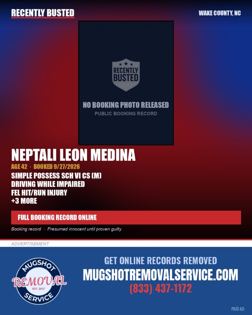 NEPTALI LEON MEDINA — arrest record card, Wake County, North Carolina