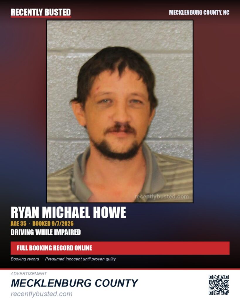 RYAN MICHAEL HOWE — arrest record card, Mecklenburg County, North Carolina