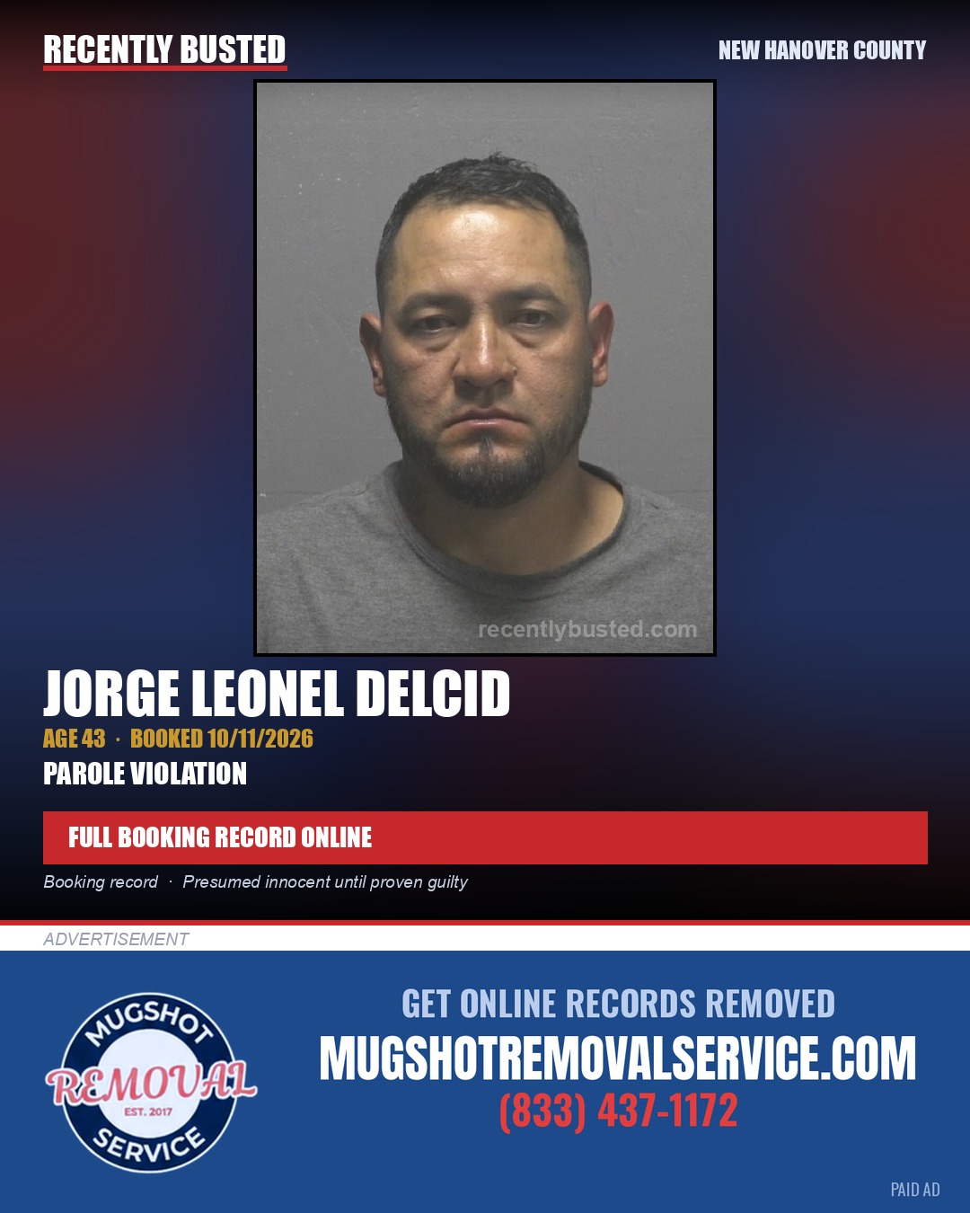 JORGE LEONEL DELCID — arrest record card, New Hanover County