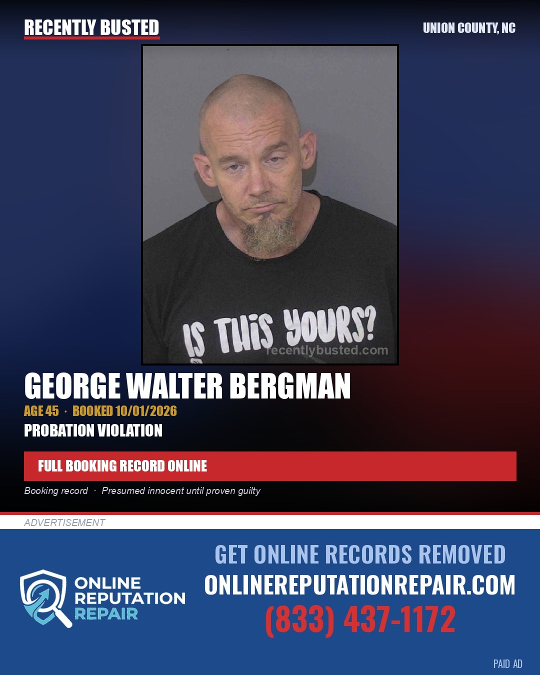 BERGMAN, GEORGE WALTER — arrest record card, Union County, North Carolina