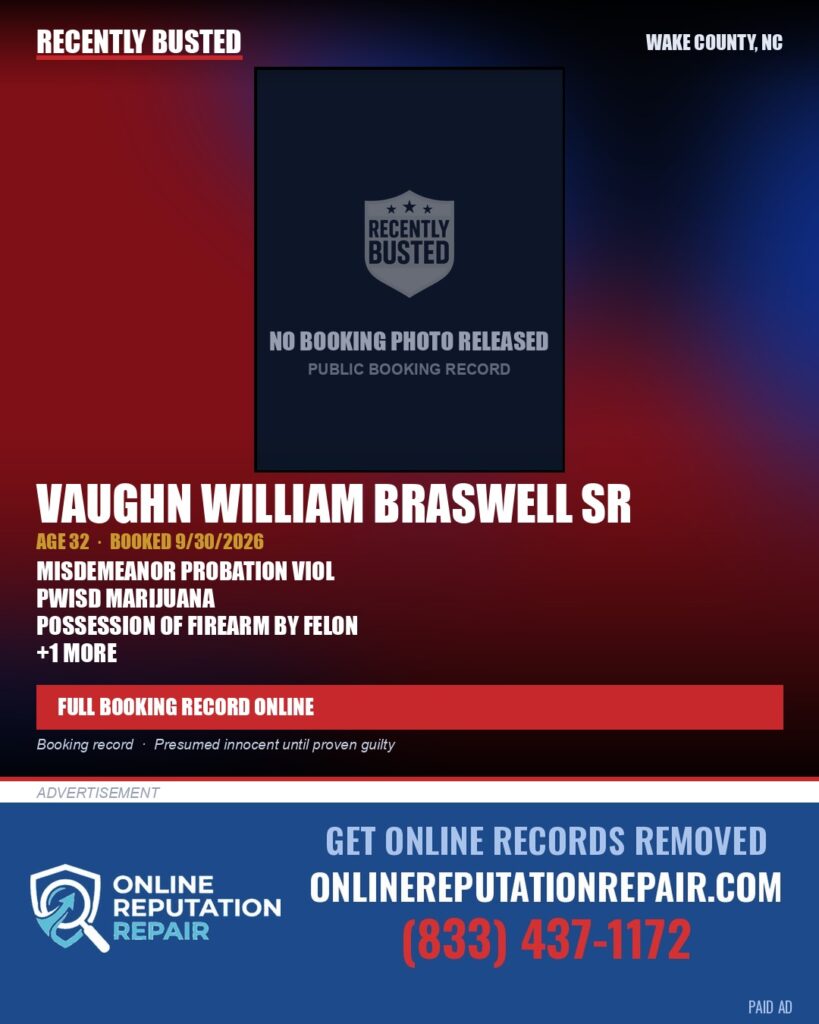 VAUGHN WILLIAM BRASWELL SR — arrest record card, Wake County, North Carolina