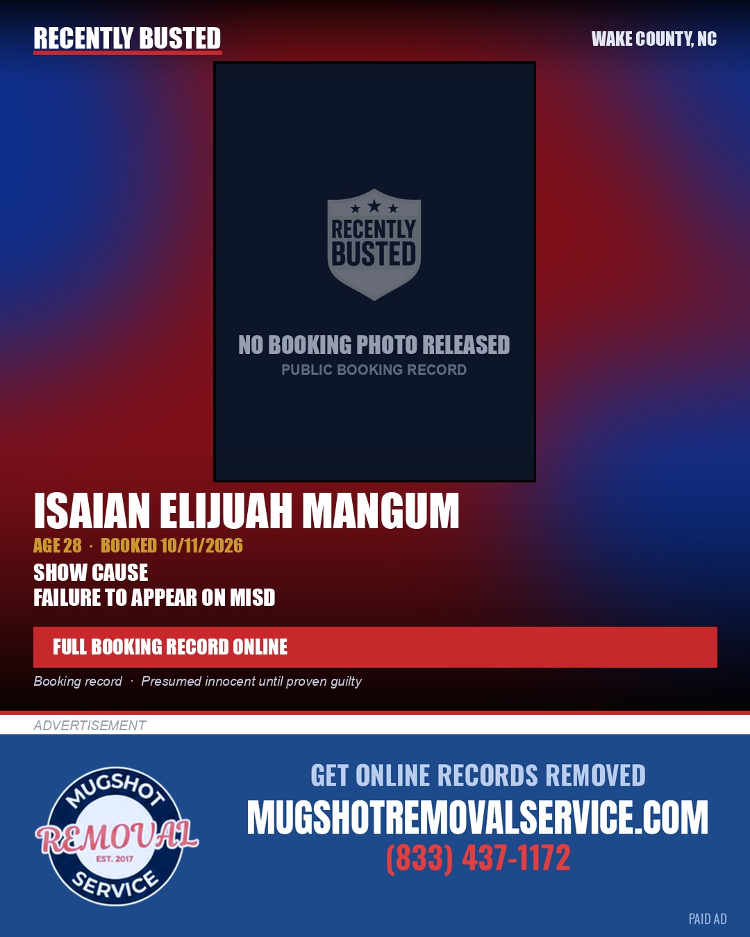 ISAIAN ELIJUAH MANGUM — arrest record card, Wake County, North Carolina
