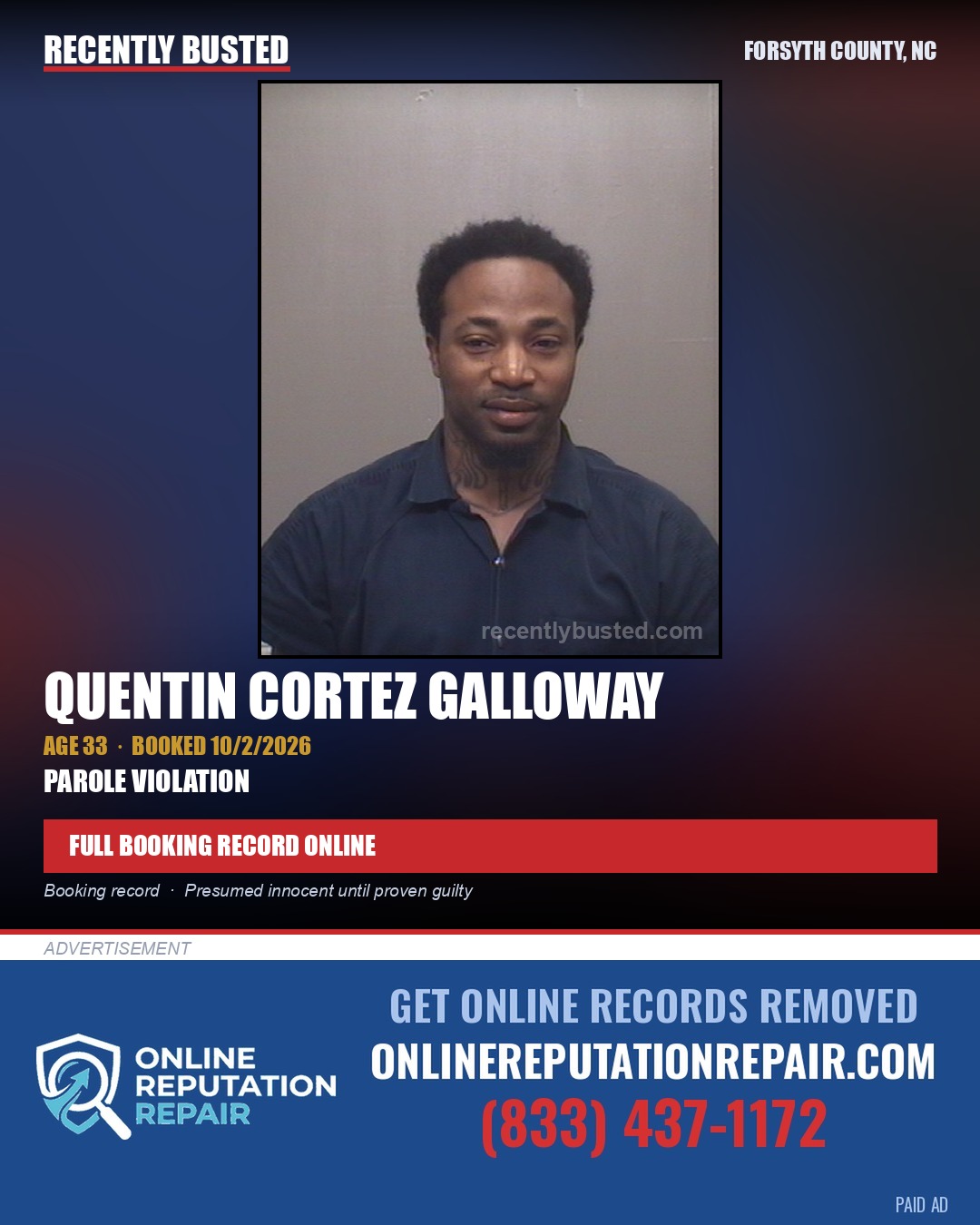 QUENTIN CORTEZ GALLOWAY — arrest record card, Forsyth County, North Carolina