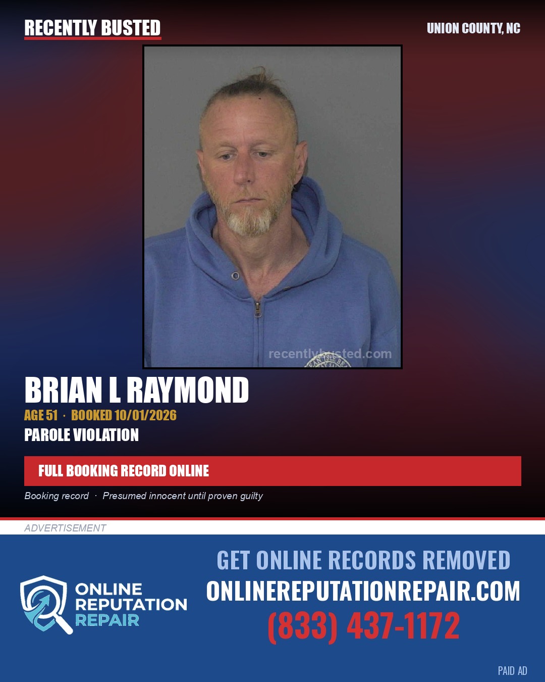 RAYMOND, BRIAN L — arrest record card, Union County, North Carolina