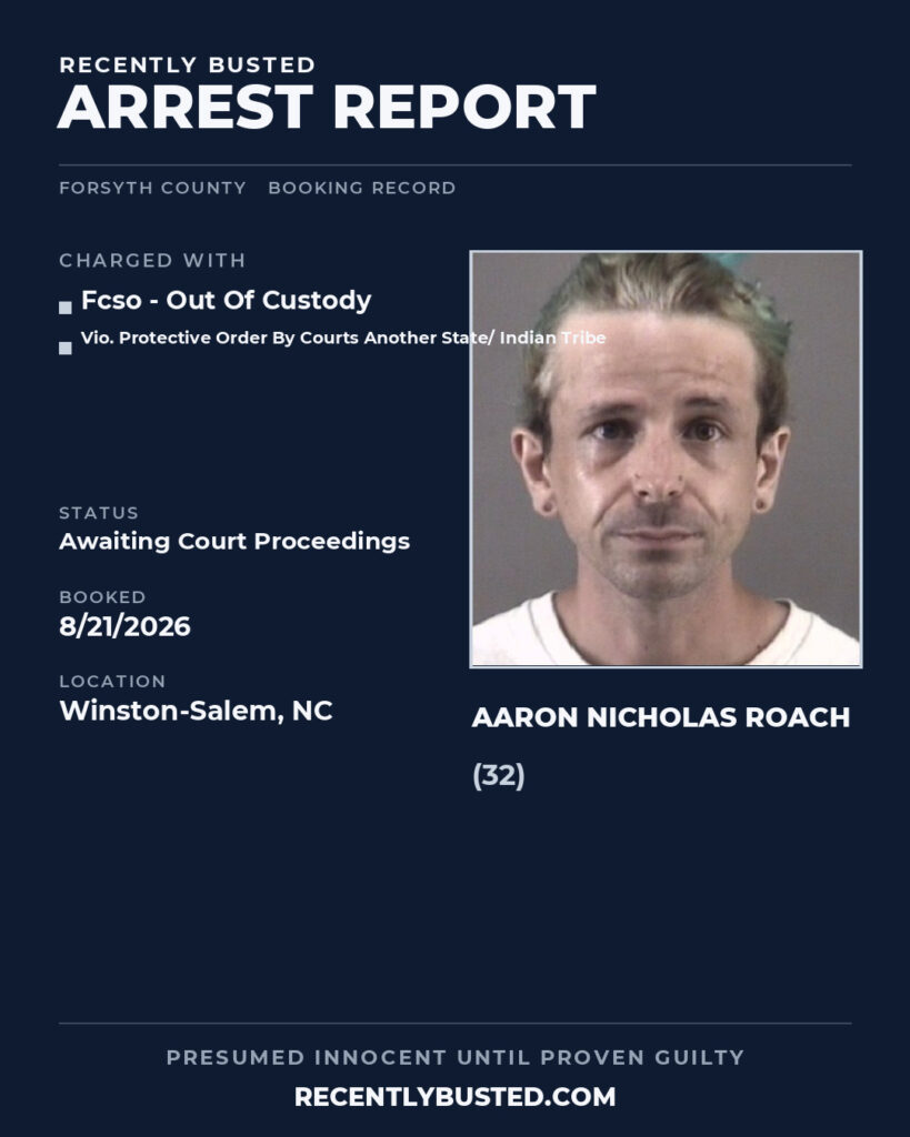 Arrest report - AARON NICHOLAS ROACH