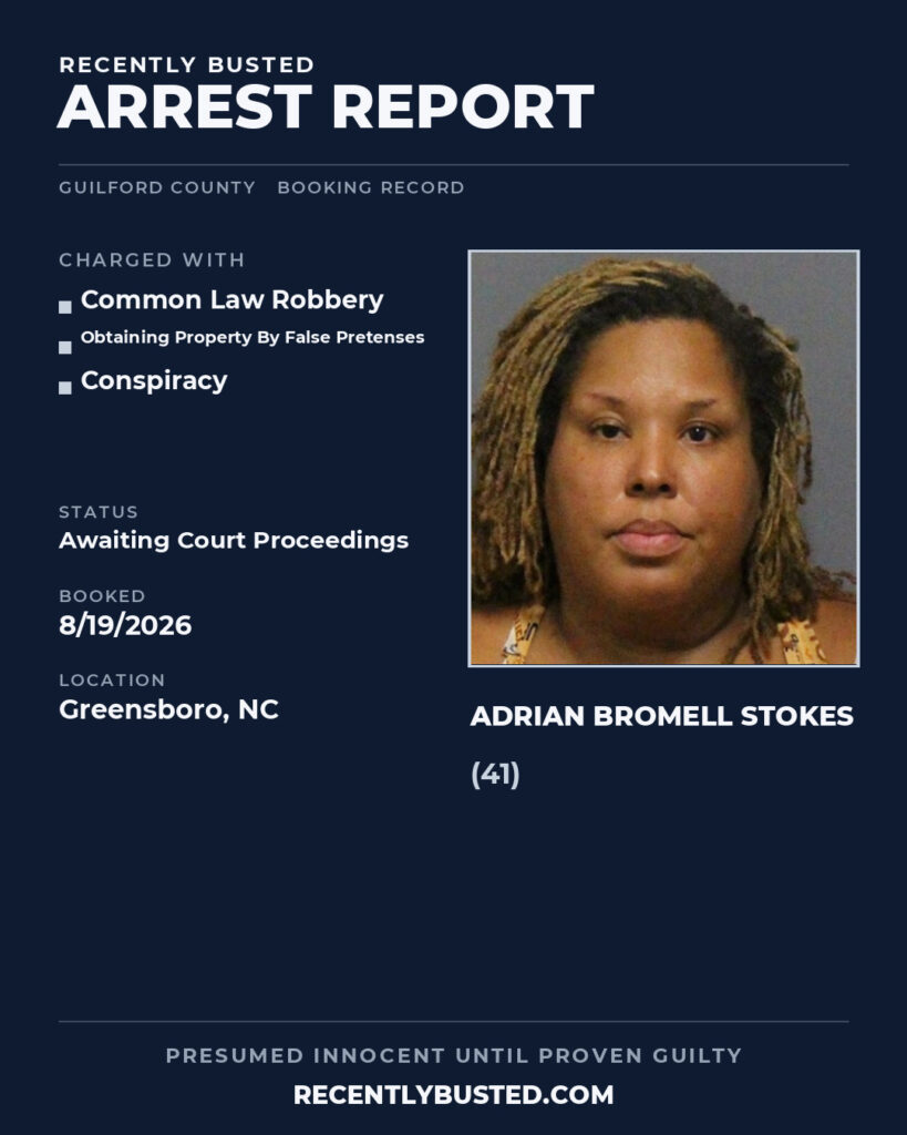 Arrest report - ADRIAN BROMELL STOKES