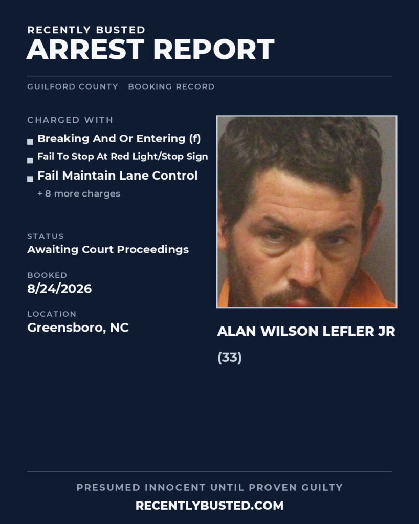 Arrest report - ALAN WILSON LEFLER JR
