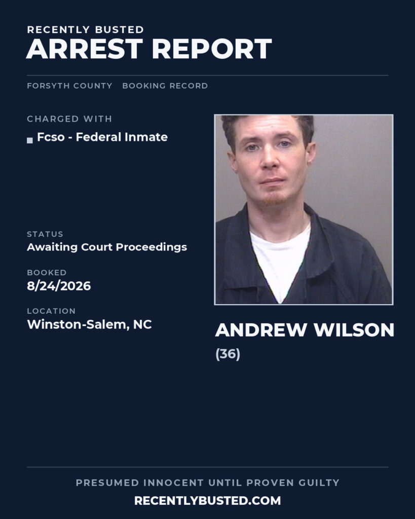 Arrest report - ANDREW WILSON