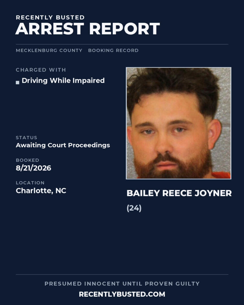 Arrest report - BAILEY REECE JOYNER