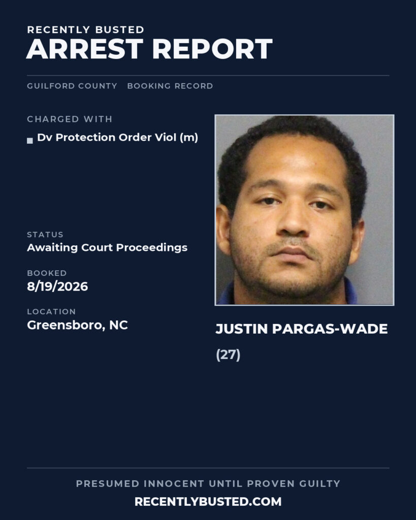 Arrest report - JUSTIN PARGAS-WADE