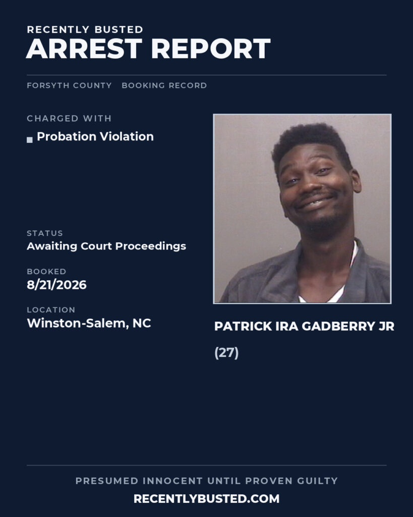 Arrest report - PATRICK IRA GADBERRY JR