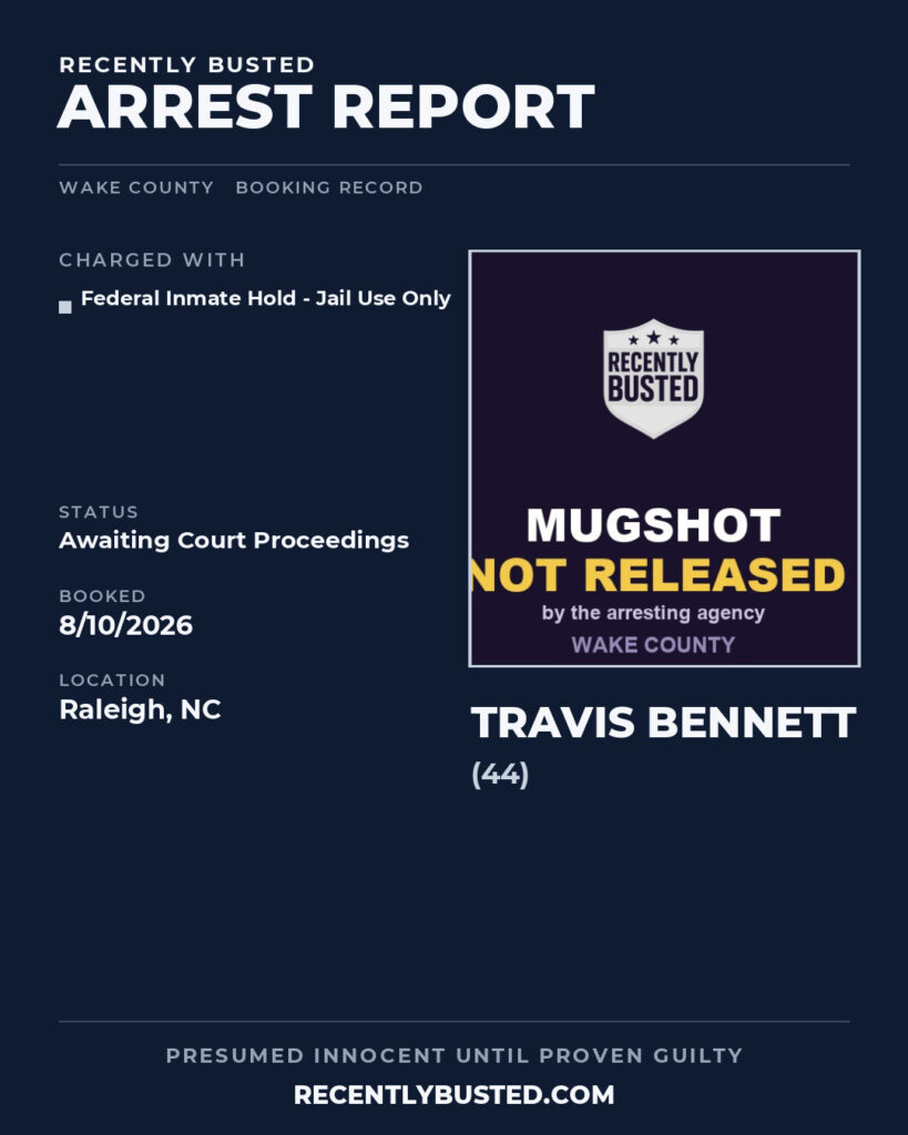 Arrest report - TRAVIS BENNETT